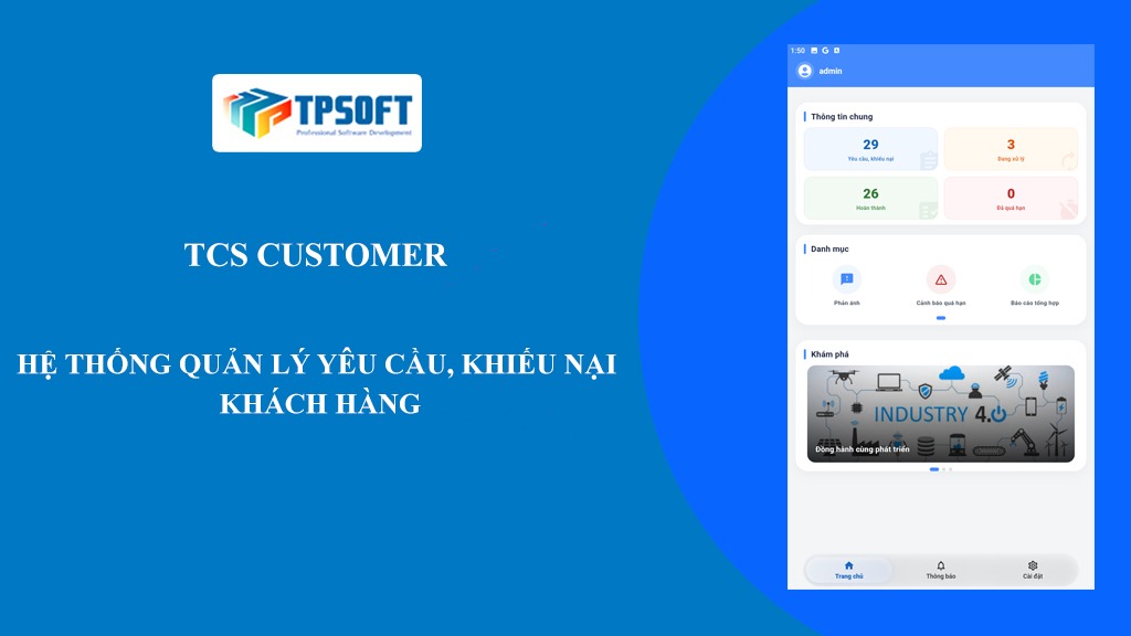 phần mềm quản lý yêu cầu khiếu nại khách hàng, phần mềm quản lý yêu cầu khiếu nại khu công nghiệp, phần mềm quản lý chăm sóc khách hàng khu công nghiệp